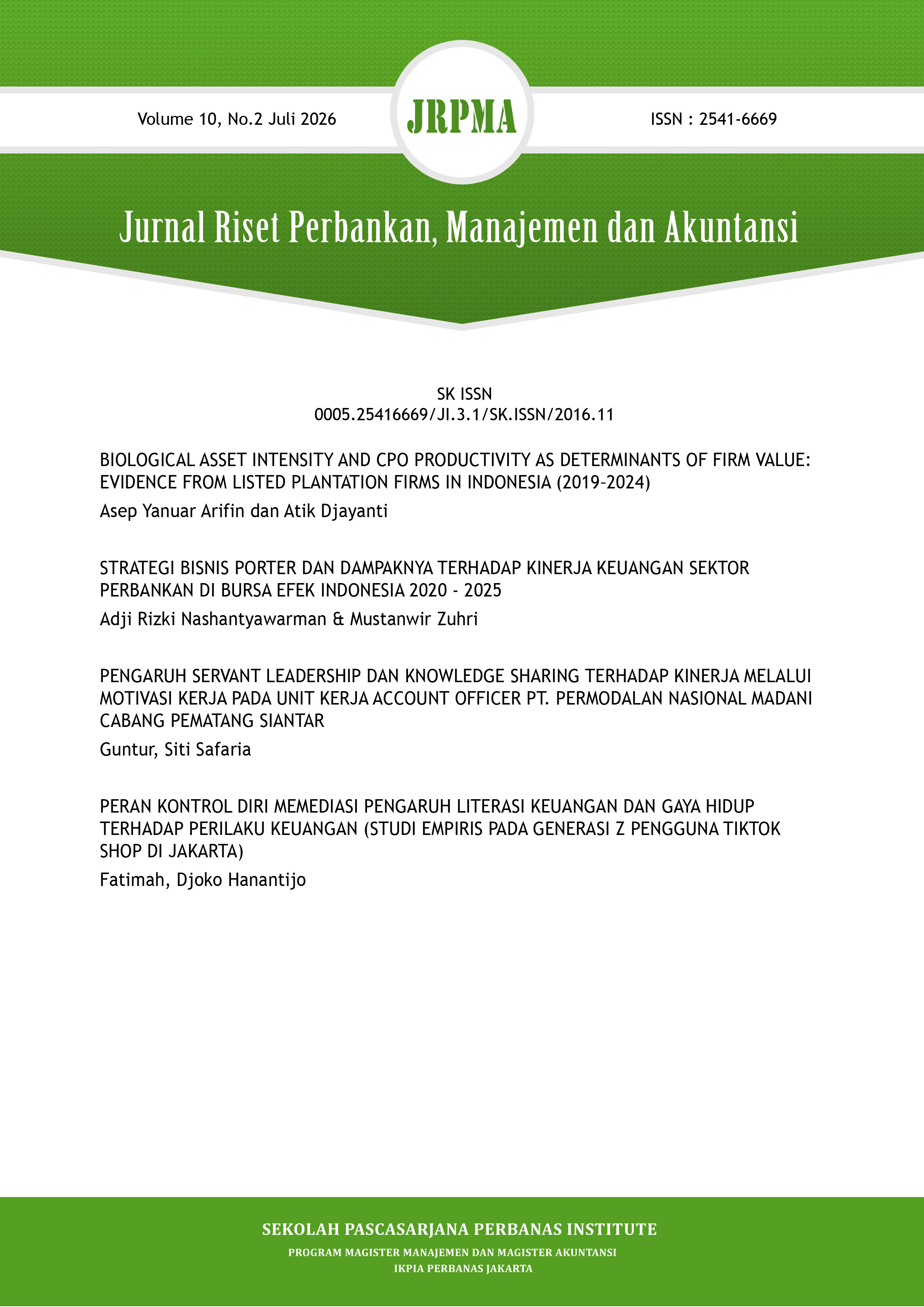 					View Vol. 10 No. 2 (2026): Jurnal Riset Perbankan, Manajemen dan Akuntansi
				